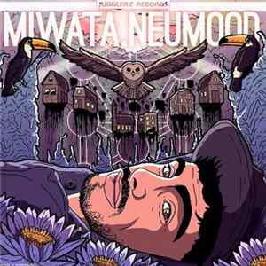 Miwata - Neumond Mp3