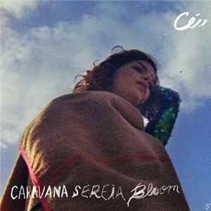 Céu - Caravana Sereia Bloom Mp3