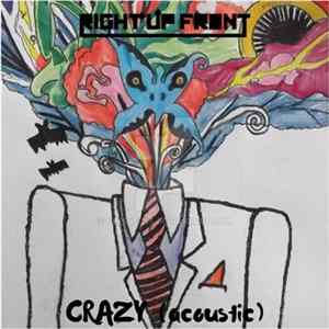 Right Up Front - Crazy (Acoustic) Mp3
