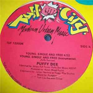 Puffy Dee - Young, Single And Free / Joe Blow Mp3