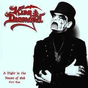 King Diamond - A Night In The House Of God Part Two Mp3