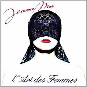 Jeanne Mas - L'art Des Femmes Mp3