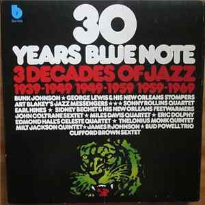 Various - 30 Years Blue Note - Volume 1 - 3 Decades Of Jazz 1939-1949/1949-1959/1959-1969 Mp3