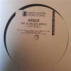 Arque - The Glorious Whole Mp3