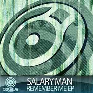 Salary Man - Remember Me EP Mp3