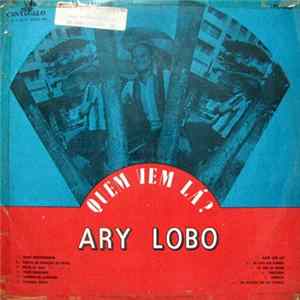 Ary Lobo - Quem Vem Lá? Mp3