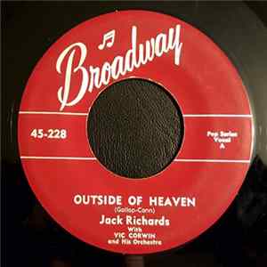 Jack Richards With Vic Corwin And His Orchestra / George Bledsoe With Vic Corwin And His Orchestra - Outside Of Heaven/Because You're Mine Mp3