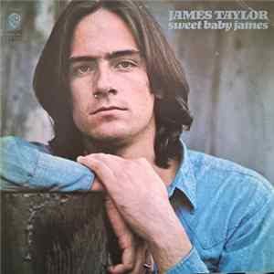 James Taylor - Sweet Baby James Mp3