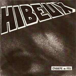 Hibeux - Crinière De Feu Mp3