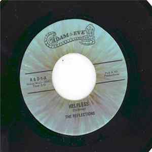 The Reflections - Helpless / You Said Good Bye Mp3