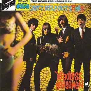 The Headless Horsemen - Can't Help But Shake Mp3