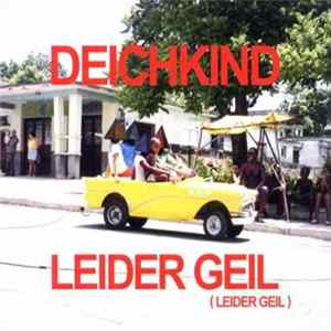 Deichkind - Leider Geil (Leider Geil) Mp3