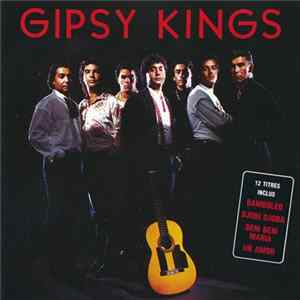 Gipsy Kings - Gipsy Kings Mp3