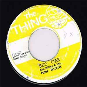 Ron Wilson And The Floor Machine - Red Oak Mp3