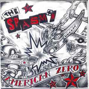 The Spasm's - American Zero Mp3