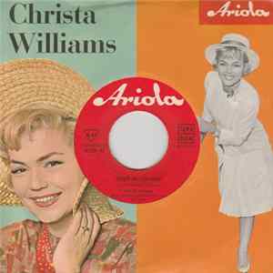 Christa Williams - Vergiß Die Liebe Nicht Mp3