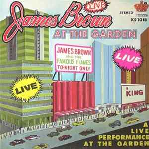 James Brown - Live At The Garden Mp3