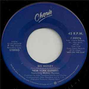 New York Express featuring Mickey Denton - Big Money Mp3