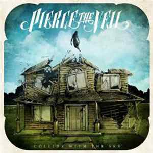 Pierce The Veil - Collide With The Sky Mp3