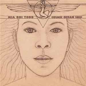 Mia Doi Todd - Cosmic Ocean Ship Mp3