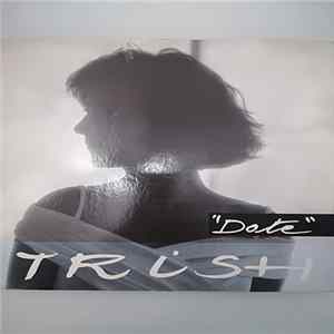 Trish - Date Mp3