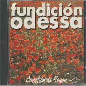 Fundición Odessa - Cuestion De Honor Mp3