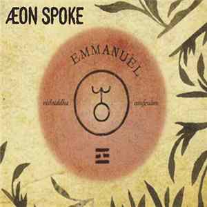 Aeon Spoke - Emmanuel Mp3