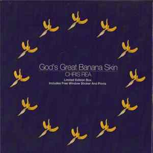 Chris Rea - God's Great Banana Skin Mp3