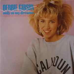 Debbie Gibson - Only In My Dreams Mp3