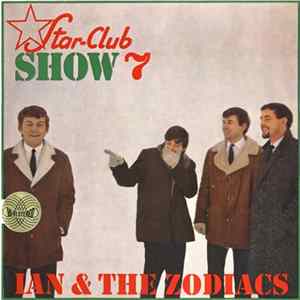 Ian & The Zodiacs - Star-Club Show 7 Mp3