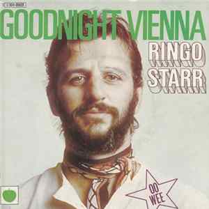 Ringo Starr - Goodnight Vienna Mp3