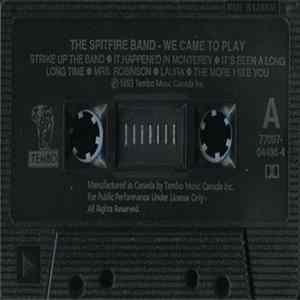 The Spitfire Band - We Came To Play Mp3