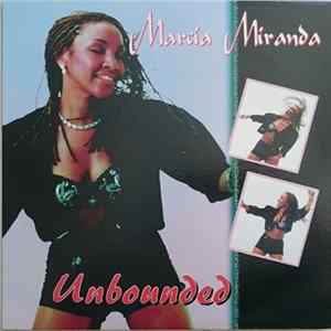 Marcia Miranda - Unbounded Mp3