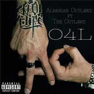 Albanian Outlawz Ft. EDIDON & Young Noble of The Outlawz - O4L Mp3