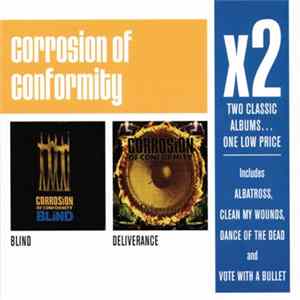 Corrosion Of Conformity - Blind / Deliverance Mp3