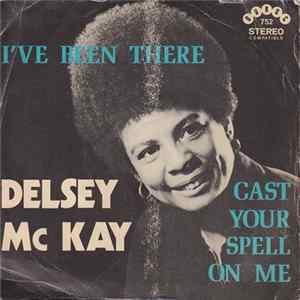 Delsey McKay - I've Been There Mp3
