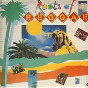 Various - Roots Of Reggae Mp3
