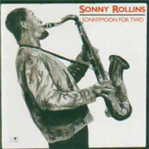 Sonny Rollins - Sonnymoon For Two Mp3