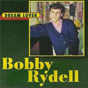 Bobby Rydell - Dream Lover Mp3