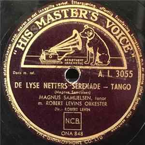 Magnus Samuelsen - De Lyse Netters Serenade / Hop-Scotch Polka Mp3