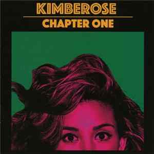 Kimberose - Chapter One Mp3