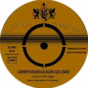 Carmen Randria & The Radek Azul Band - Love At First Sight Mp3