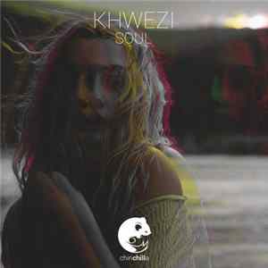 Khwezi - Soul Mp3