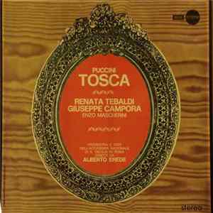 Giacomo Puccini, Renata Tebaldi, Giuseppe Campora, Enzo Mascherini - Tosca Mp3