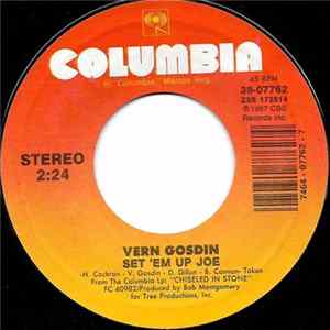 Vern Gosdin - Set 'Em Up Joe / There Ain't Nothing Wrong (Just Ain't Nothing Right) Mp3
