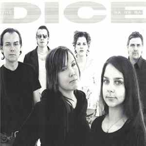 The Dice - Na Na Na Mp3