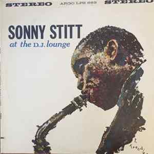 Sonny Stitt - At The D.J. Lounge Mp3