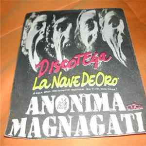 Anonima Magnagati - Discotega Mp3