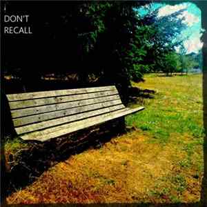 Froster - I Don't Recall Mp3