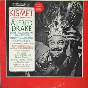 Alfred Drake & The Kismet Original Broadway Cast - Kismet Mp3